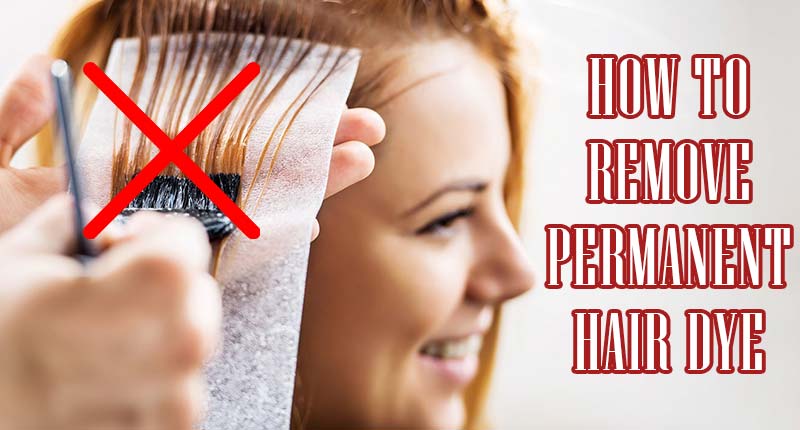 8 Winning Strategies On How To Remove Permanent Hair Dye - Lewigs