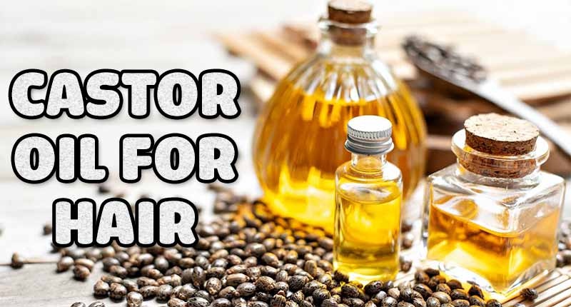 Castor Oil For Hair: How To Combat Your Hair Shedding?