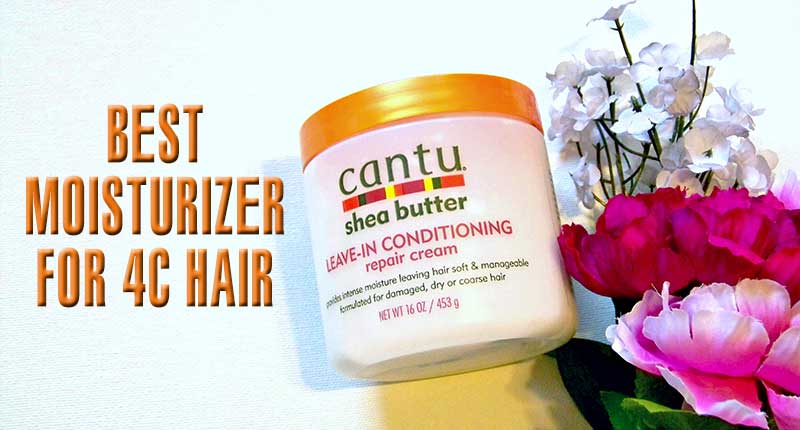 5 Best Moisturizer For 4C Hair To Gain Glossy Coils