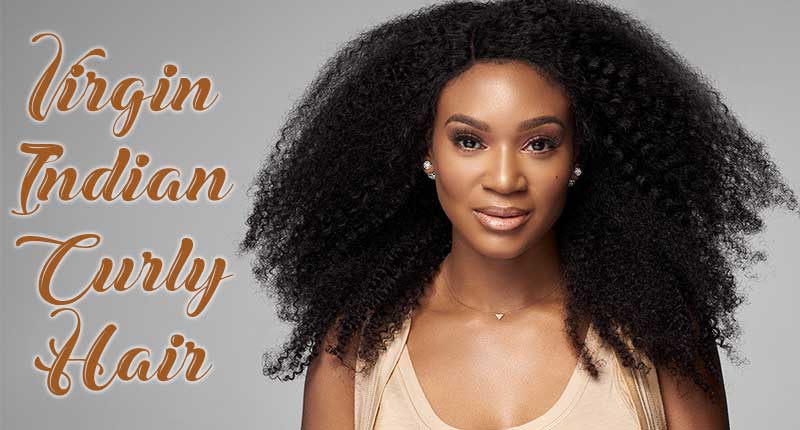 A Startling Fact About Virgin Indian Curly Hair Never Been Told Before