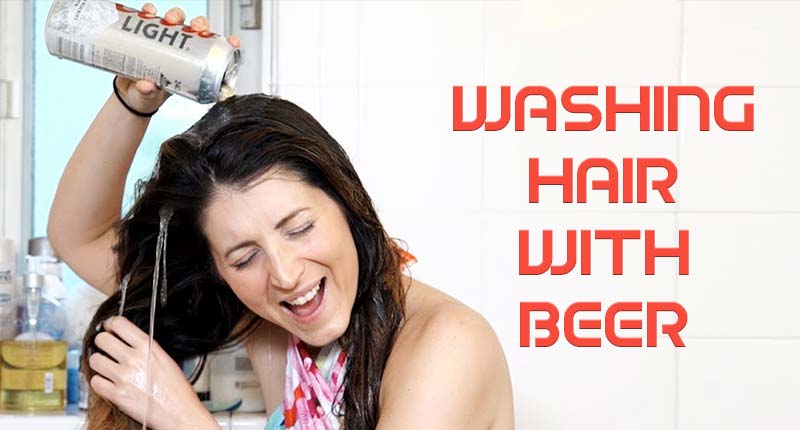 Washing Hair With Beer - You Can Gain Glossy Hair After Some Washes