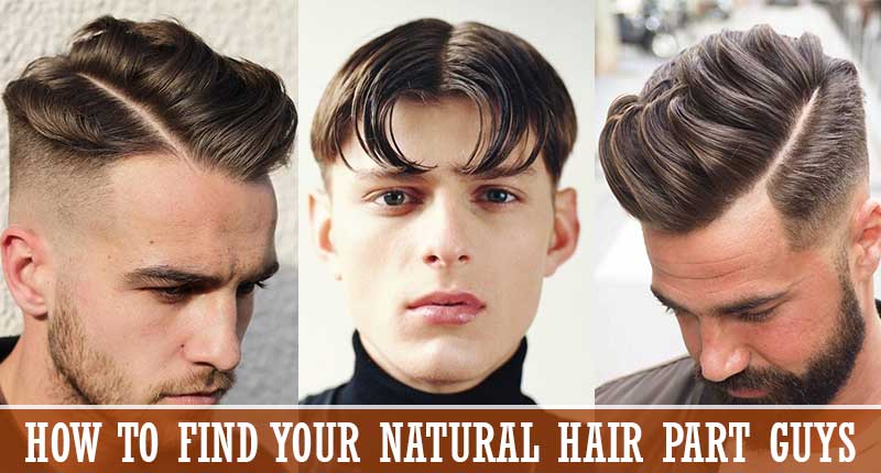 How To Find Natural Hair Parts Guys? Start From The Basics